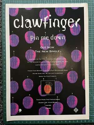 Clawfinger Pin Me Down A4 Poster/Original Magazine Advert Deaf Dumb Blind Brain