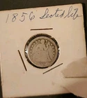 1856 Seated Liberty Dime 10C Silver US Coin Circulated Uncertified Collectible
