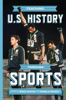 Brad Austin (U. A.) | Teaching U.S. History Through Sports | Taschenbuch (2022)