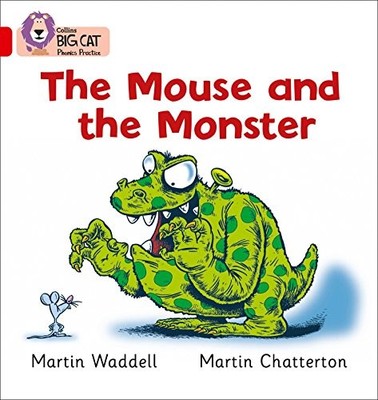 Collins Big Cat Phonics - The Mouse and the Monster: Red B/Band