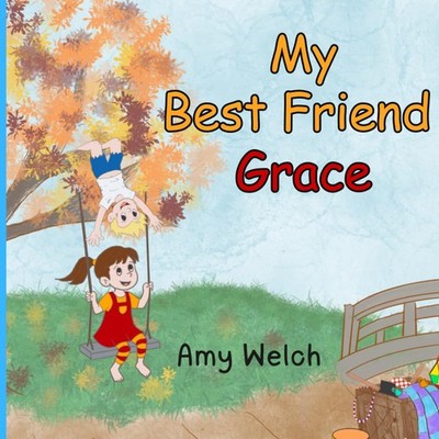 My Best Friend Grace
