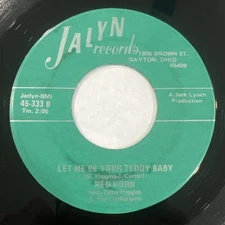 Red Horn - Let Me Be Your Teddy Baby 45 Jayln rare Ohio Rockabilly vg+
