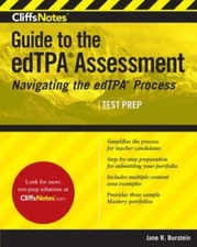 CliffsNotes Guide to the edTPA Assessment: Navigating the edTPA Process - GOOD