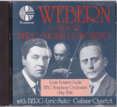 Berg: Concerto Per Violino, Suite Lirica / Anton Webern, Galimir String Quartet 