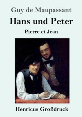 Hans Und Peter (Gro?Druck)