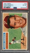 1956 Topps #180 Robin Roberts PSA 6 Phillies Grey Backs HOF *INVAJ3445