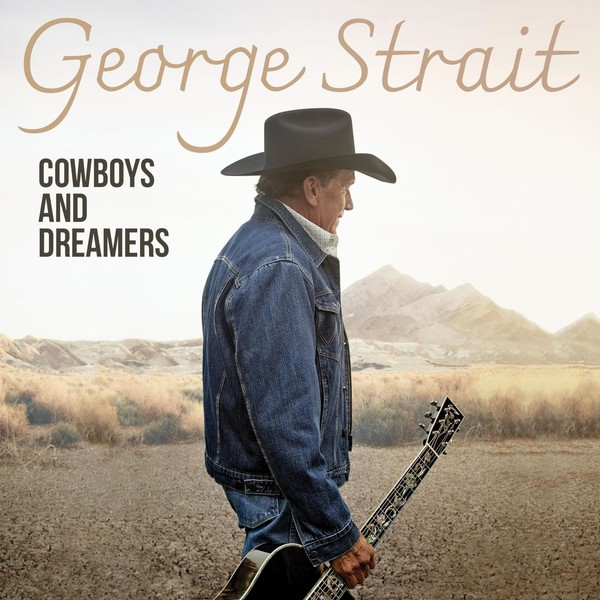 Audio Cd - George Strait - Cowboys And Dreamers - Mca Records -D- Neu-image
