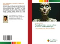 Germano Vera Cruz | RelaçãO Entre A Cor Da Pele E A Beleza Em MoçAmbique | Buch