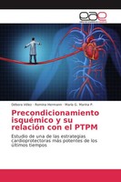 DéBora VéLez (U. A.) | Precondicionamiento IsquéMico Y Su RelacióN Con El Ptpm