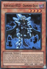 YuGiOh Schicksals-HELD - Diamond Dude LCGX-DE124 Super Rare Excellent unl.