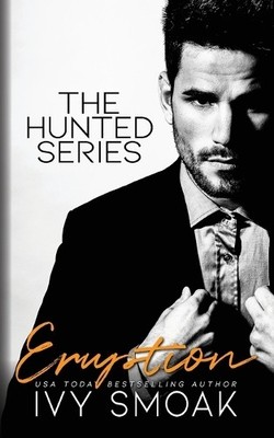 Ivy Smoak Eruption (Taschenbuch) Hunted