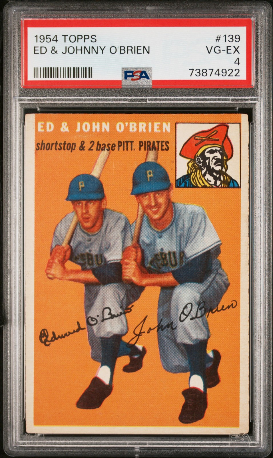 1954 TOPPS #139 EDWARD JOSEPH O'BRIEN/JOHN THOMAS O'BRIEN PSA 4