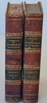 1832 Leather Books Criminal Trials Vol. I & II Library of Entertaining Knowledge
