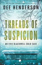 Threads of Suspicion (An Evie Blackwell Cold Case) by Henderson, Dee Book The