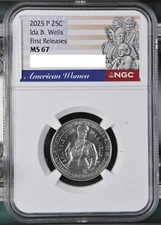 2025 P Philadelphia Ida B Wells Womens Quarter NGC MS 67 First Releases