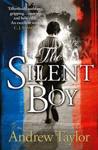 The Silent Boy By Andrew Taylor. 9780007506606