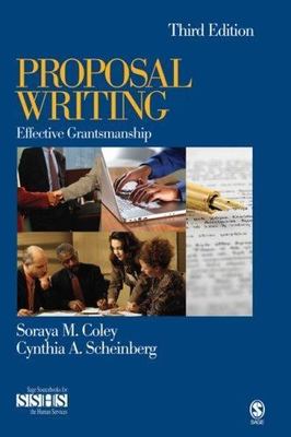 Proposal Writing: Effective Grantsmanship (Sage Human Services Guides) Coley, S