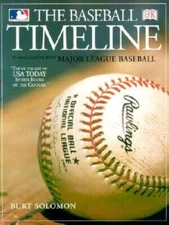 The Baseball Timeline (DK American Original) - Hardcover By DK Publishing - GOOD