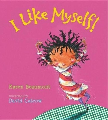 I Like Myself! by Karen Beaumont (English) Board Book Book