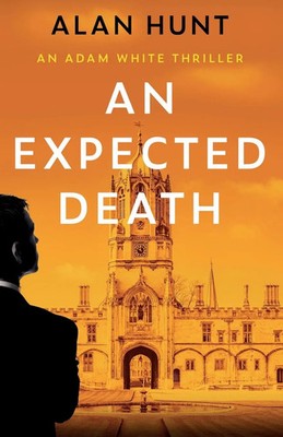 An Expected Death Alan Hunt Taschenbuch Kartoniert / Broschiert Englisch 2022