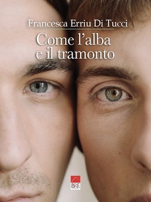 Wie Sonnenaufgang und Sonnenuntergang - Erriu Di Tucci Francesca