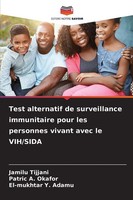 Jamilu Tijjani (U. A.) | Test Alternatif De Surveillance Immunitaire Pour Les...