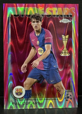 2024-25 Topps Chrome UCC Barcelona Pau Cubarsi Future Stars Pink