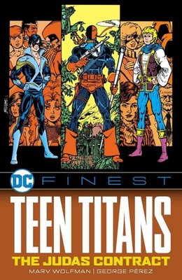 DC Finest: Teen Titans: The Judas Contract by Marv Wolfman Paperback Book