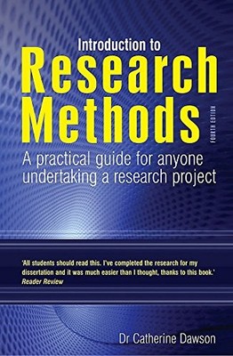 Introduction to Research Methods: 4..., Dawson, Dr Cath