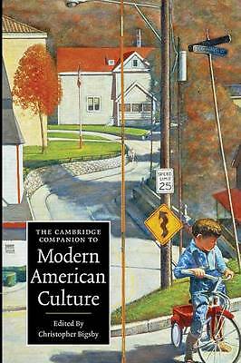 The Cambridge Companion to Modern American Culture Bigsby Paperback