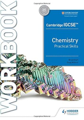Cambridge IGCSE  Chemistry Practical Skills Workbook