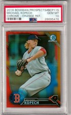MICHAEL KOPECH - 2016 BOWMAN CHROME PROSPECTS - ORANGE REFRACTOR - PSA 10