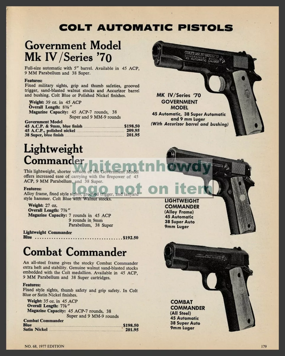 1977 COLT Government MK IV Series '70, Lightweight & Combat Commander  Pistol AD