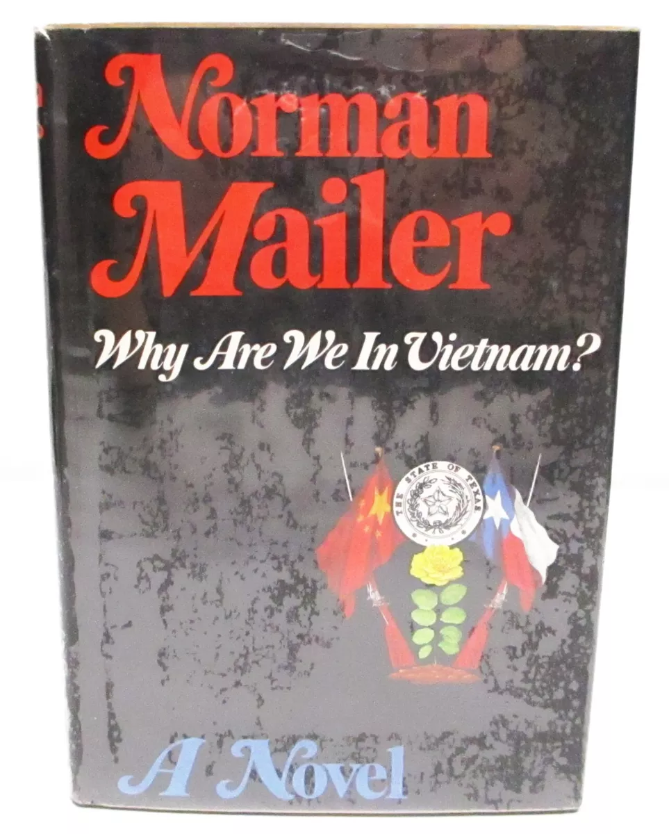 WHY ARE WE IN VIETNAM? by NORMAN MAILER HCDJ FIRST EDITION / FIRST ...