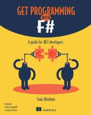 Get Programming with F: A guide for NET developers - Paperback - VERY GOOD