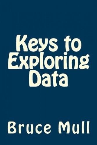 Mull In Math Keys to Mathematics Ser.: Keys to Exploring Data by Bruce Mull (2014 ...
