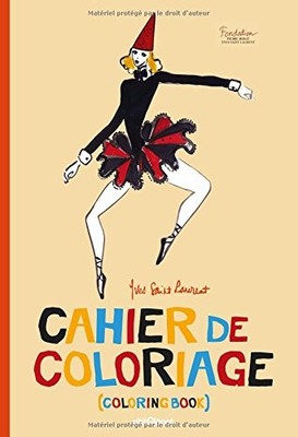 CAHIER DE COLORIAGE YVES SAINT-LAURENT : DE LUXE (FRENCH By P'tit Glenat