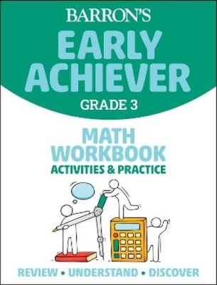 Barron's Educat Barron's Early Achiever: Grade 3 Math Workbook Act (Taschenbuch)