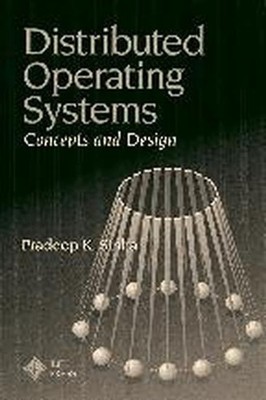 Distributed Operating Systems: Concepts and Design
