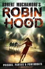 Robert Muchamor Robin Hood 7: Prisons, Parties & Powerbo (Paperback) (US IMPORT)