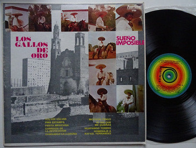 LP: Los Gallos De Oro: Sueño imposible (Peerless Mexico - 1720; excellent)