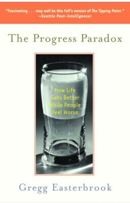 The Progress Paradox