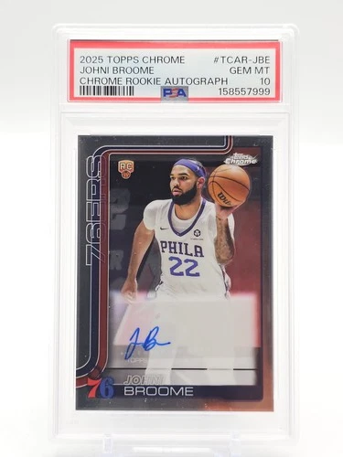 2025 Topps Chrome Johni Broome Chrome Rookie Autographs (PSA 10)