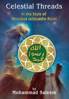 Celestial Threads In The Style Of Mevl¿N¿ Jal¿L Ad-D¿N Mu¿Ammad R¿M¿ | Saleem