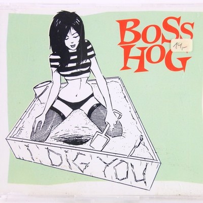 Music Musik MAXI CD Boss Hog   I Dig You Gut