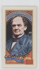 2014 Panini Golden Age Mini MONO Green Back PT Barnum #16 0a1