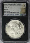 1922 Original Bag Fragment Peace Silver Dollar - NGC MS 64