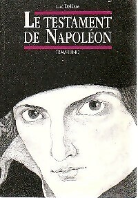 Das Testament Napoleons - Luc Delisse - V585115