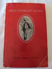 Old Indian Ways By Charles Alexander Eastman Paperback 1970 Reprint 