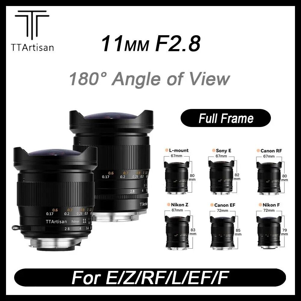 TTArtisan 11mm F2.8 Full Frame Fisheye Wide Angle Lens for TTArtisan 11mm F2.8 Full Frame Fisheye Wide Angle Lens for